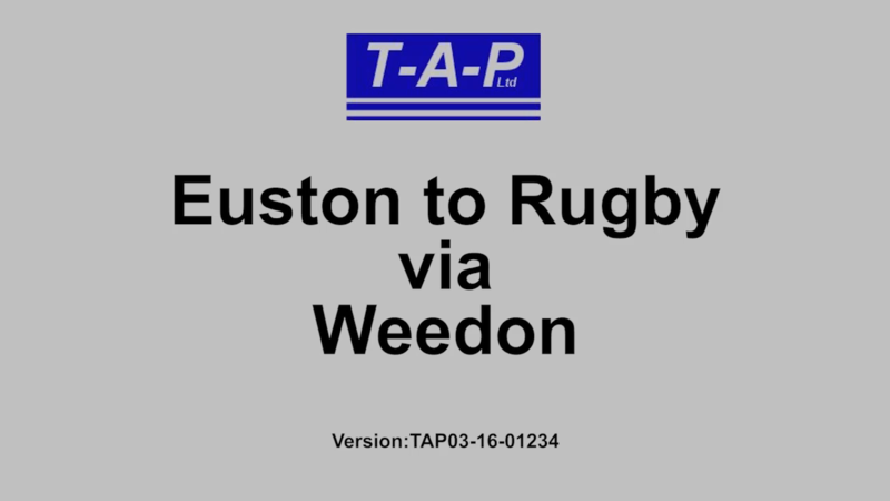 Euston to Rugby via Weedon